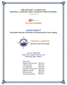 ASM ASSIGNMENT Hoạch định chiến lược Marketing số - CĐ FPT - Cho thương hiệu Friend Camping
