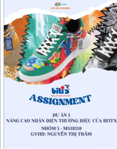 ASSIGNMENT NÂNG CAO NHẬN DIỆN THƯƠNG HIỆU CỦA BITI'S - CD FPT