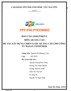 ASSIGNMENT QUẢNG CÁO - XÂY DỰNG CHIẾN LƯỢC QUẢNG CÁO CHO CÔNG TY MASAN CONSUMER