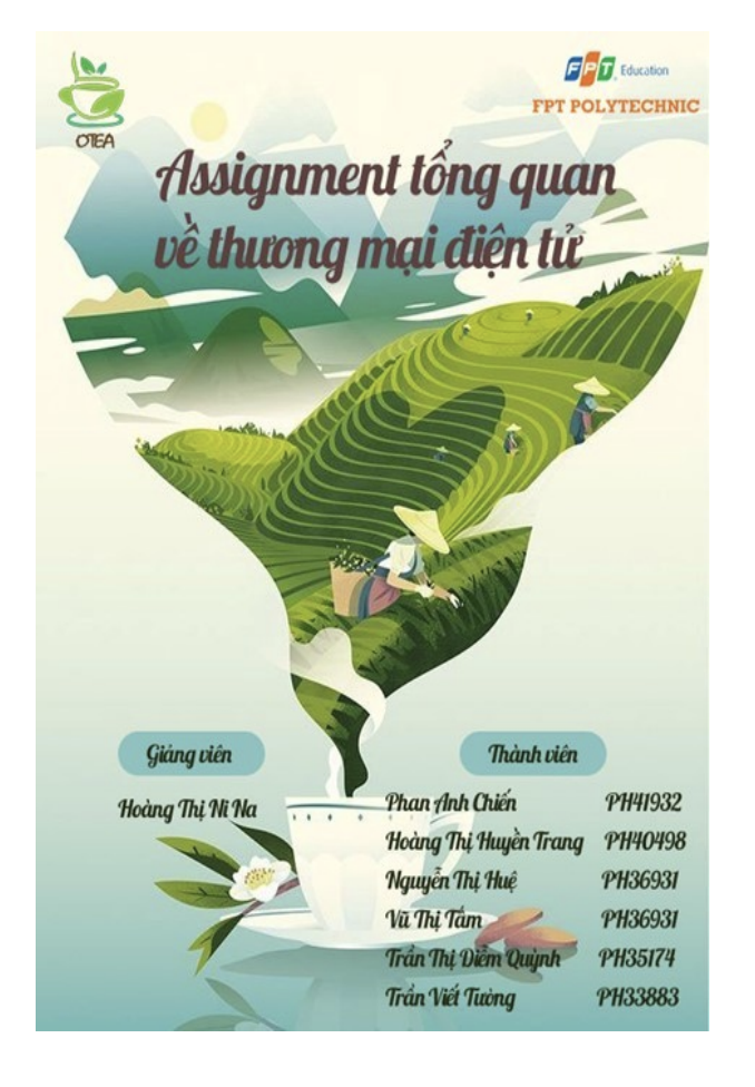 ASM TỔNG QUAN VỀ THƯƠNG MẠI ĐIỆN TỬ - CAO ĐẲNG FPT POLYTECHNIC - THƯƠNG HIỆU OTEA 6 Anh chup Man hinh 2025 08 26 luc 13.36.08