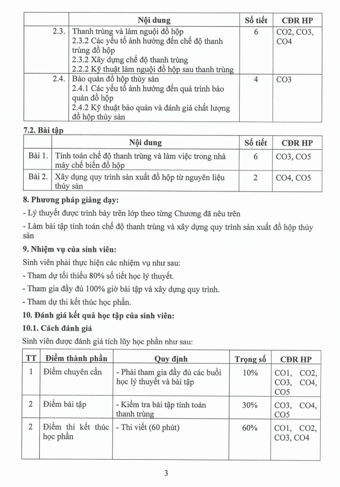 ĐỀ CƯƠNG CHI TIẾT HỌC PHẦN CÔNG NGHỆ CHẾ BIẾN ĐỒ HỘP THỦY SẢN – ĐẠI HỌC CẦN THƠ 7 ĐỀ CƯƠNG CHI TIẾT HỌC PHẦN CÔNG NGHỆ CHẾ BIẾN ĐỒ HỘP THỦY SẢN – ĐẠI HỌC CẦN THƠ trang 3