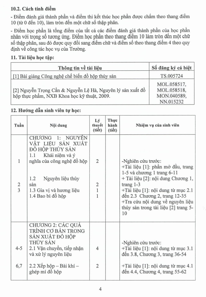 ĐỀ CƯƠNG CHI TIẾT HỌC PHẦN CÔNG NGHỆ CHẾ BIẾN ĐỒ HỘP THỦY SẢN – ĐẠI HỌC CẦN THƠ 8 ĐỀ CƯƠNG CHI TIẾT HỌC PHẦN CÔNG NGHỆ CHẾ BIẾN ĐỒ HỘP THỦY SẢN – ĐẠI HỌC CẦN THƠ trang 4
