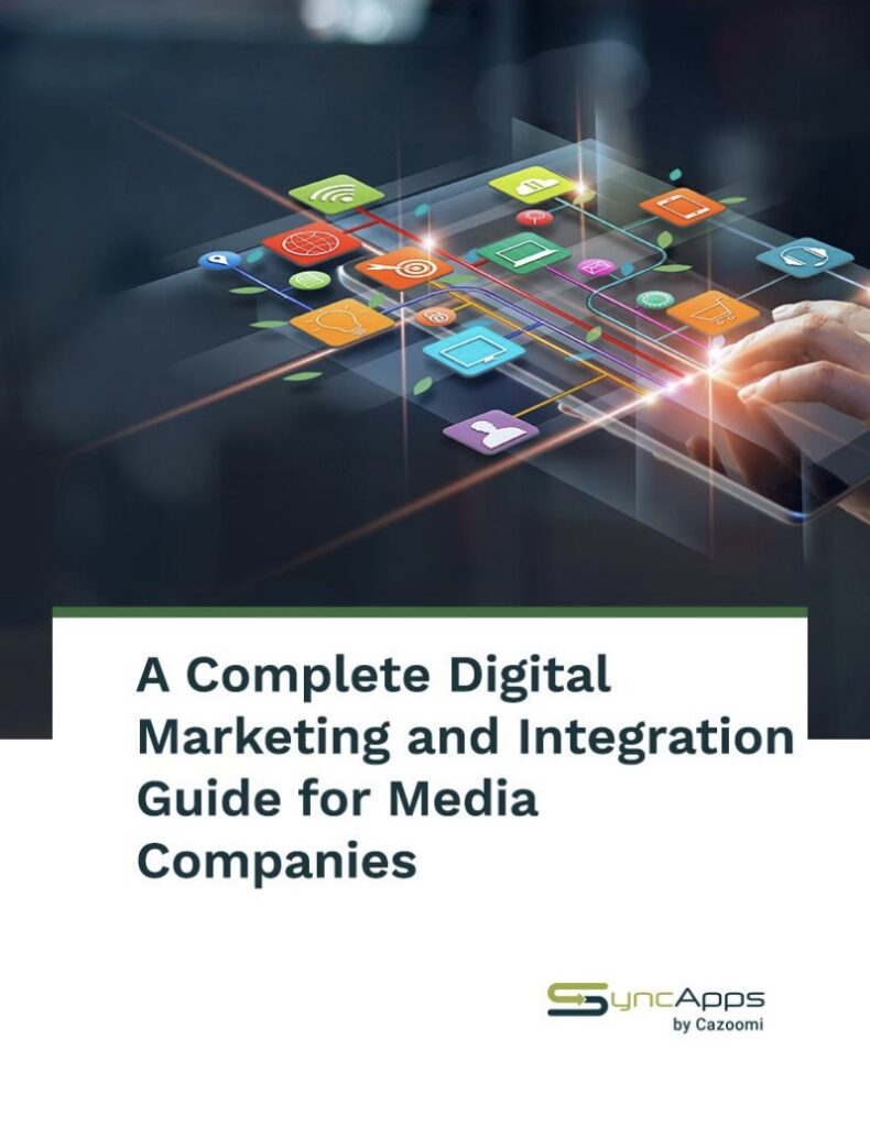 A COMPLETE DIGITAL MARKETING AND INTEGRATION GUIDE FOR MEDIA COMPANIES (SYNCAPPS) TRANG 1