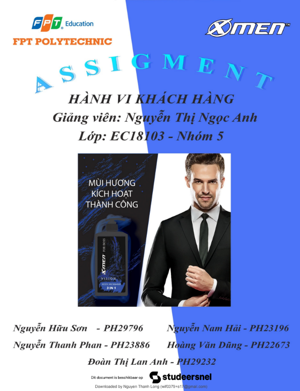Assignment Hành vi Khách hàng - Phân tích hành vi người tiêu dùng đối với sản phẩm X-Men - Cao đẳng FPT