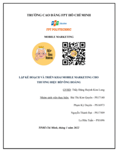 Assignment Lập Kế hoạch và Triển khai Mobile Marketing cho Thương hiệu Bếp Ông Hoàng - Cao đẳng FPT