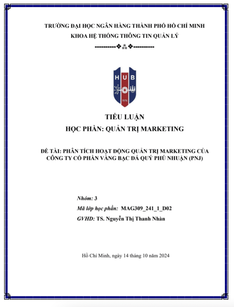 BÀI TIỂU LUẬN QUẢN TRỊ - MARKETING PHÂN TÍCH HOẠT ĐỘNG QUẢN TRỊ CỦA CÔNG TY CỔ PHẦN VÀNG BẠC ĐÁ QUÝ - PHÚ NHUẬN Trang 1