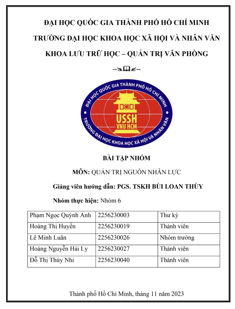 Bài tập nhóm Quản trị nguồn nhân lực – Đại học KHXH&NV TP.HCM (Ngành Lưu trữ học – Quản trị văn phòng) Trang 1