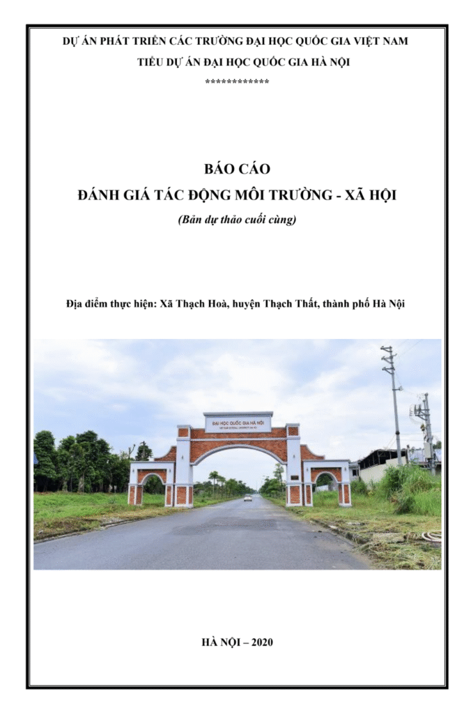 Báo cáo đánh giá tác động môi trường – xã hội dự án Đại học Quốc gia Hà Nội (bản dự thảo cuối cùng) Trang 1