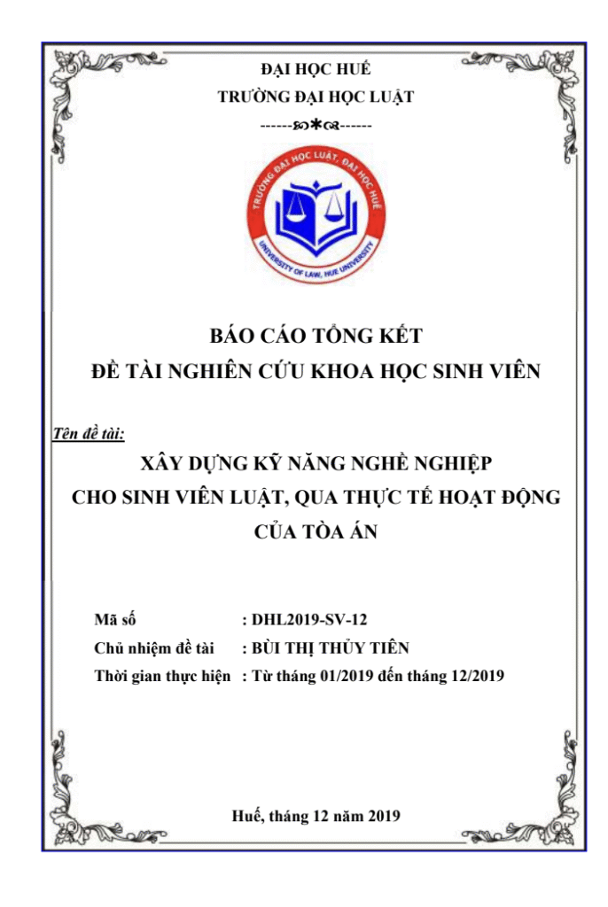 Báo cáo tổng kết đề tài nghiên cứu khoa học sinh viên – Xây dựng kỹ năng nghề nghiệp cho sinh viên Luật qua thực tiễn Tòa án Trang1