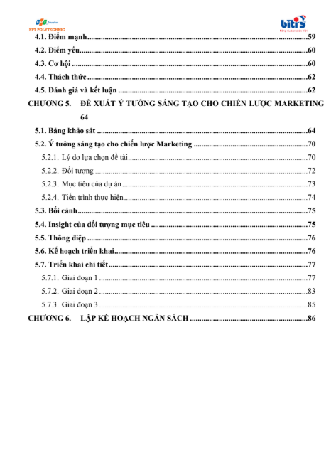 ASSIGNMENT NÂNG CAO NHẬN DIỆN THƯƠNG HIỆU CỦA BITI'S - CD FPT 9 Mục lục (3) ASSIGNMENT NÂNG CAO NHẬN DIỆN THƯƠNG HIỆU CỦA BITI'S - CD FPT