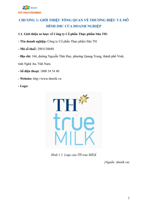 ASM Xây dựng kế hoạch và triển khai hoạt động truyền thông marketing tích hợp cho sản phẩm sữa tiệt trùng của Công ty Cổ phần thực phẩm sữa TH - CD FPT 6 Nội dung (1) ASM Xây dựng kế hoạch và triển khai hoạt động truyền thông marketing tích hợp cho sản phẩm sữa tiệt trùng của Công ty Cổ phần thực phẩm sữa TH - CD FPT