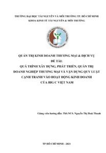 QUẢN TRỊ KINH DOANH THƯƠNG MẠI VÀ DỊCH VỤ - QUÁ TRÌNH XÂY DỰNG , PHÁT TRIỂN , QUẢN TRỊ THƯƠNG HIỆU DANH MỤC - CẠNH TRANH Trang 1