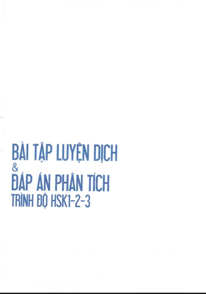 TÀI LIỆU BÀI TẬP LUYỆN DỊCH HSK 1-2-3 VÀ ĐÁP ÁN PHÂN TÍCH PDF 5 TÀI LIỆU BÀI TẬP LUYỆN DỊCH HSK 1-2-3 VÀ ĐÁP ÁN PHÂN TÍCH PDF trang 1