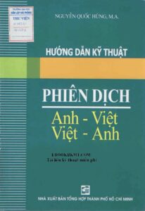 TÀI LIỆU HƯỚNG DẪN KỸ THUẬT PHIÊN DỊCH ANH VIỆT VIỆT ANH PDF trang 1