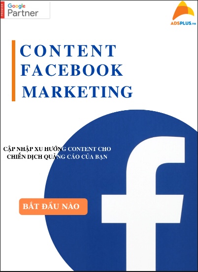 CONTENT FACEBOOK MARKETING – CẬP NHẬT XU HƯỚNG QUẢNG CÁO PDF