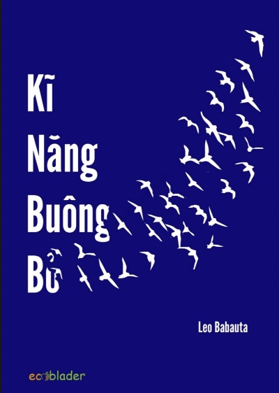 Kĩ năng buông bỏ để sống hạnh phúc và tự do