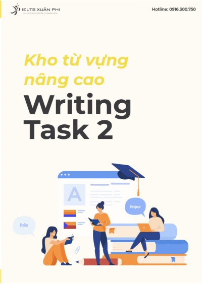 Sách Kho từ vựng nâng cao ielts writing task 2 theo chủ đề PDF Miễn Phí 5 Kho từ vựng nâng cao ielts writing task 2 theo chủ đề