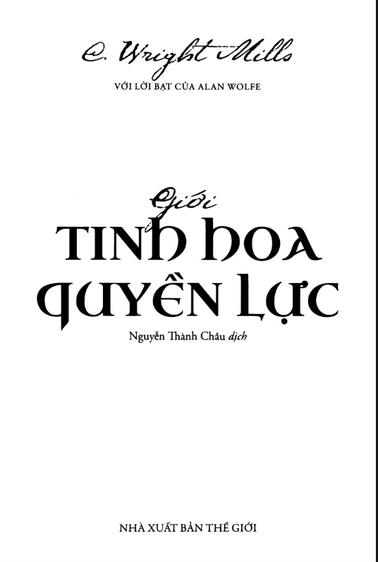 Giới Tinh Hoa Quyền Lực – Cuốn Sách Kinh Điển Về Quyền Lực