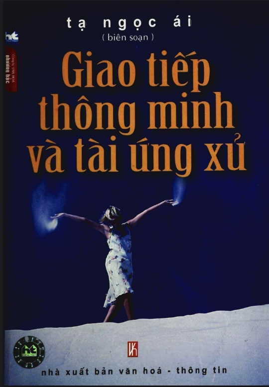 Giao Tiếp Thông Minh Và Tài Ứng Xử – Nghệ Thuật Thành Công