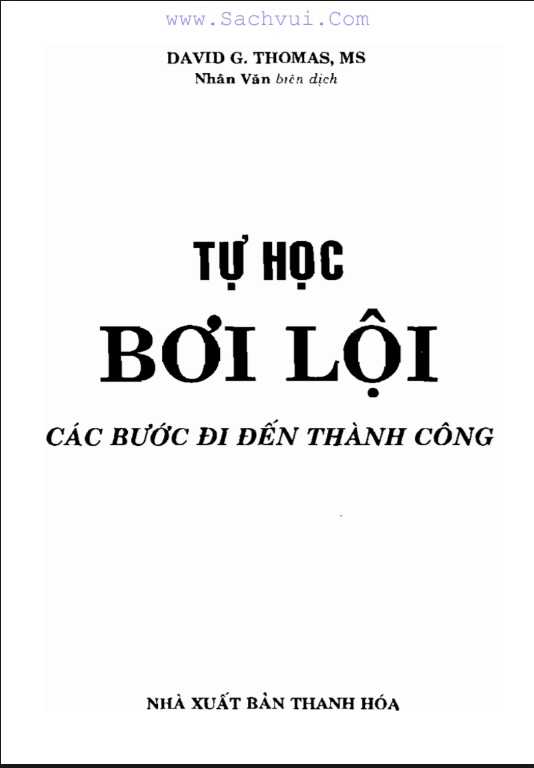 Sách Tự Học Bơi Lội PDF Tải Miễn Phí– Các Bước Đi Đến Thành Công 6 Tự Học Bơi Lội – Các Bước Đi Đến Thành Công