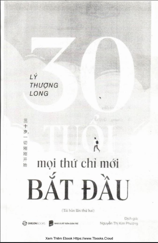 30 Tuổi Mọi Thứ Chỉ Mới Bắt Đầu – Sách Truyền Cảm Hứng