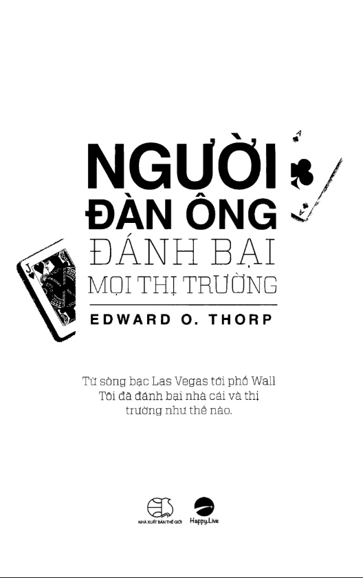 Sách Người Đàn Ông Đánh Bại Mọi Thị Trường PDF Tải Miễn Phí– Hồi Ký Đầu Tư Của Edward Thorp 8 Người Đàn Ông Đánh Bại Mọi Thị Trường – Hồi Ký Đầu Tư Của Edward Thorp