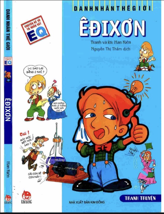 Êđixơn – Danh Nhân Thế Giới: Truyện Tranh EQ Về Nhà Phát Minh Thiên Tài