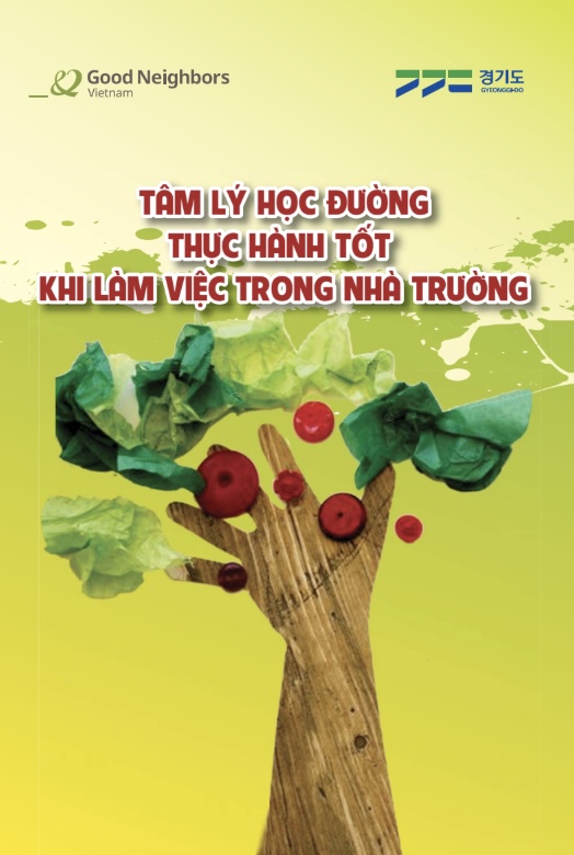 Tâm Lý Học Đường – Thực Hành Tốt Khi Làm Việc Trong Nhà Trường