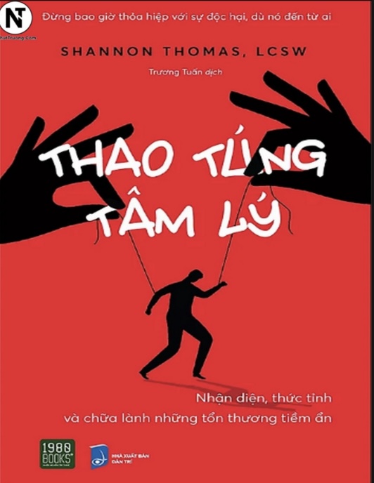Thao Túng Tâm Lý – Nhận Diện Và Chữa Lành Tổn Thương Tinh Thần