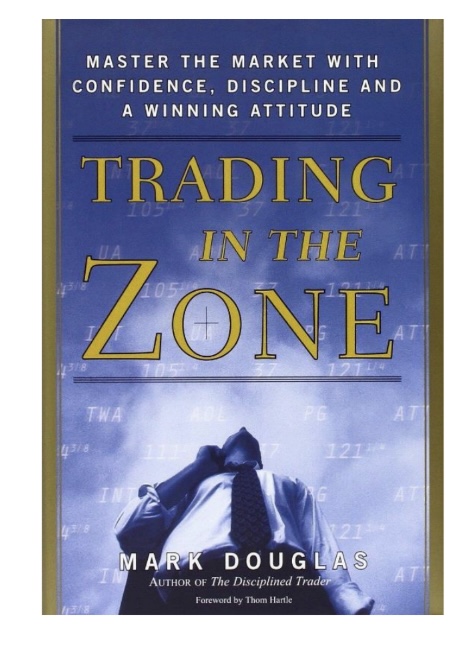 Trading in the Zone – Làm Chủ Tâm Lý Giao Dịch