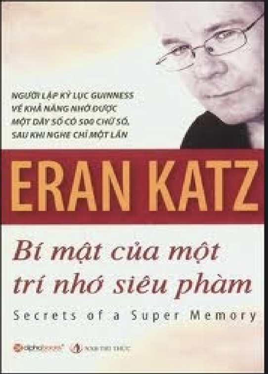 Bí Mật Của Một Trí Nhớ Siêu Phàm – Eran Katz