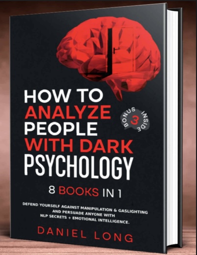 How to Analyze People with Dark Psychology – 8 Books in 1