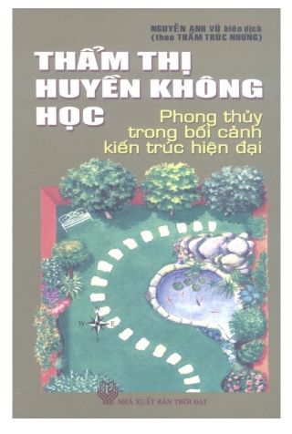 Thẩm Thị Huyền Không Học: Phong Thủy trong bối cảnh kiến trúc hiện đại