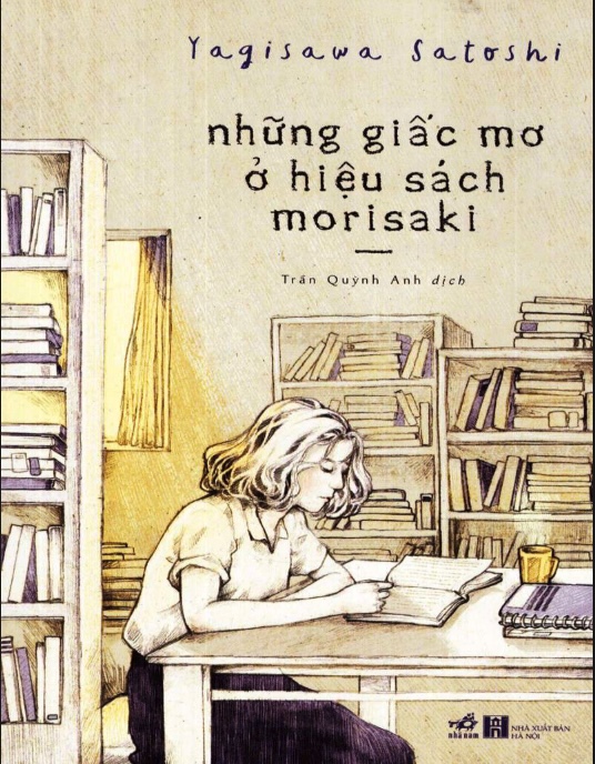 Những Giấc Mơ Ở Hiệu Sách Morisaki – Câu Chuyện Chữa Lành Bằng Sách