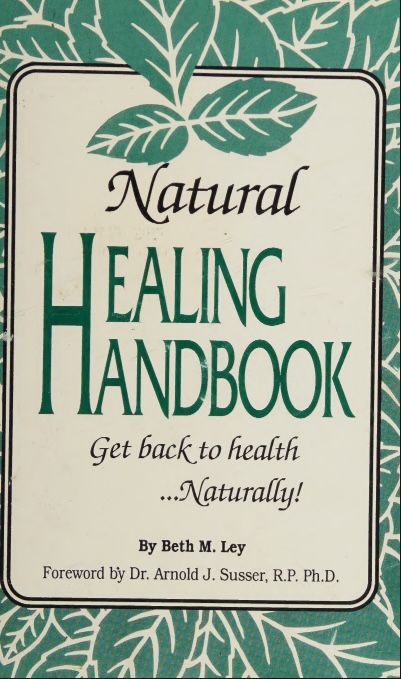 Natural Healing Handbook – Cẩm Nang Chữa Lành Tự Nhiên Cho Sức Khỏe Toàn Diện