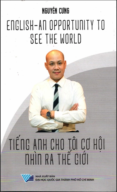 Tiếng Anh Cho Tôi Cơ Hội Nhìn Ra Thế Giới – Sách Truyền Cảm Hứng Học Ngoại Ngữ