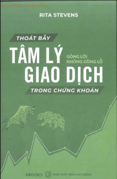 Thoát Bẫy Tâm Lý Giao Dịch Chứng Khoán Hiệu Quả