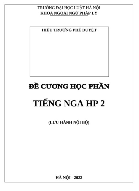 Đề cương học phần tiếng Nga HP 2 ĐH Luật Hà Nội PDF FREE - Lưu hành nội bộ 4 Đề cương học phần tiếng Nga HP 2 ĐH Luật Hà Nội PDF FREE - Lưu hành nội bộ