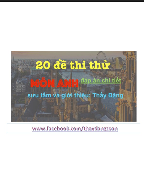 Full 20 đề thi thử môn tiếng Anh TPHPQG có đáp án PDF FREE 6 Full 20 đề thi thử môn tiếng Anh TPHPQG có đáp án PDF FREE