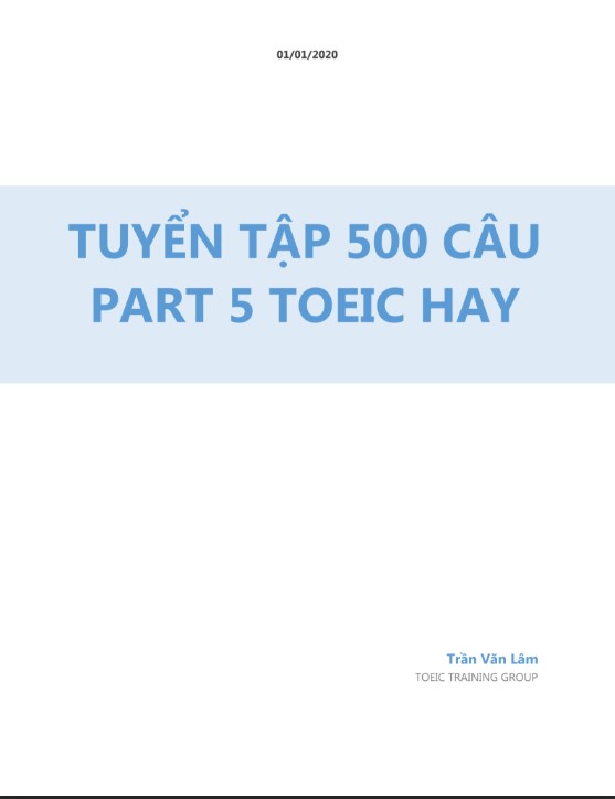 Full 500 câu Part 5 TOEIC hay PDF tải FREE cho người mới