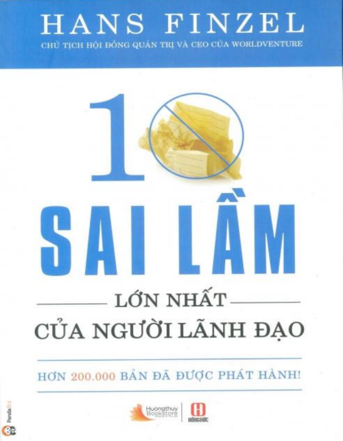 Sách 10 Sai Lầm Lớn Nhất Của Người Lãnh Đạo PDF tải FREE