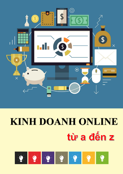 Sách Kinh Doanh Online Từ A Đến Z Bản FULL PDF