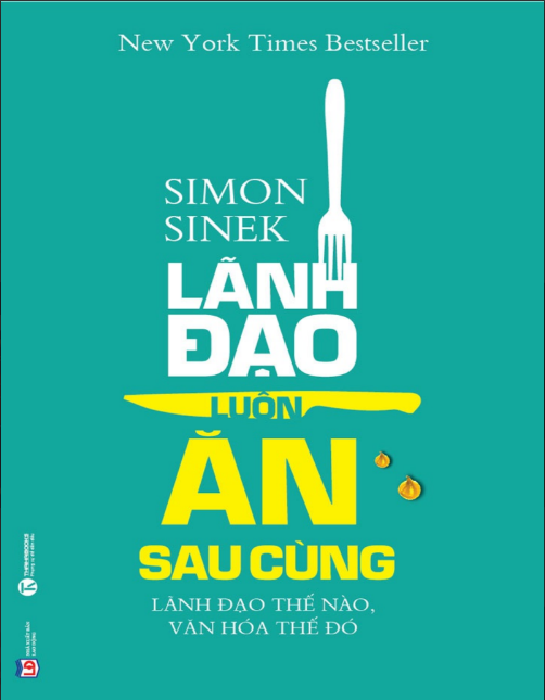 Sách Lãnh Đạo Luôn Ăn Sau Cùng PDF tải FREE