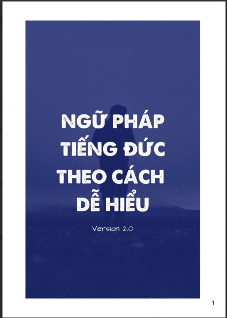 Sách Ngữ pháp tiếng Đức theo cách dễ hiêu Ver 2.0 PDF tải FREE 4 Sách Ngữ pháp tiếng Đức theo cách dễ hiêu Ver 2.0 PDF tải FREE