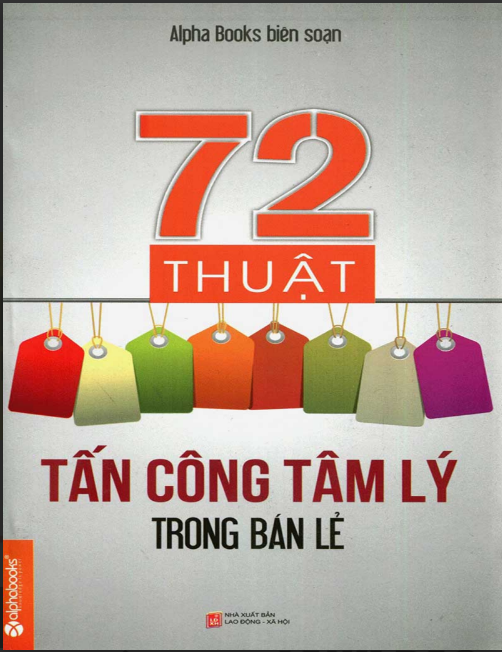 Tải FREE sách 72 Thuật Tấn Công Tâm Lý Trong Bán Lẻ PDF