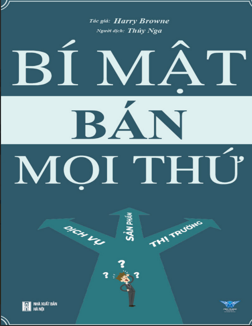 Tải FREE sách Bí Mật Bán Mọi Thứ PDF 6 Tải FREE sách Bí Mật Bán Mọi Thứ PDF