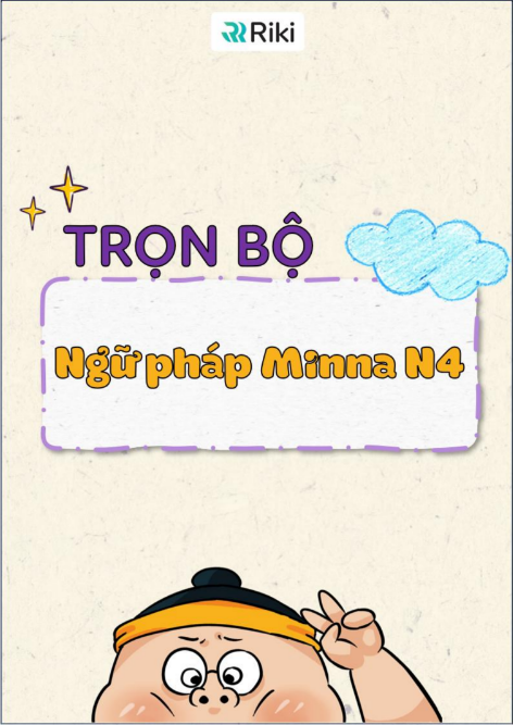 Tải FREE tài liệu Trọn Bộ Ngữ Pháp Minna N4 PDF