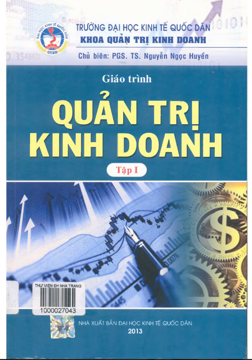 Giáo Trình Quản Trị Kinh Doanh Tập 1 - NEU PDF tải FREE