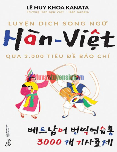 Tải FREE sách Luyện Dịch Song Ngữ Hàn - Việt PDF - Qua 3000 Tiêu Đề Báo Chí