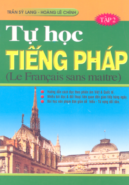 Tải FREE sách Tự Học Tiếng Pháp Tập 2 PDF có tiếng Việt
